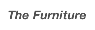 The Furniture